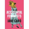 KNYGA Jane Caro Accidental Feminists