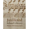 KNYGA Jane Gottlieb Juilliard School Library Music Manuscripts
