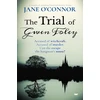KNYGA Jane Oconnor Trial of Gwen Foley