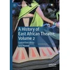 KNYGA Jane Plastow History of East African Theatre, Volume 2