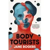 KNYGA Jane Rogers Body Tourists