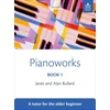 KNYGA Janet Bullard Pianoworks Book 1