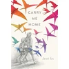 KNYGA Janet S Fox Carry Me Home