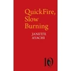 KNYGA Janette Ayachi QuickFire, Slow Burning
