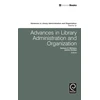 KNYGA Janine Golden Advances in Library Administration and Organization