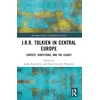 KNYGA Janka Kascakova J.R.R. Tolkien in Central Europe