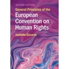 KNYGA Janneke Gerards General Principles of the European Convention on Human Rights
