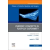 KNYGA Jarrett D Cain Current Concepts in Flatfoot Deformity , An Issue of Clinics in Podiatric Medicine and Surgery
