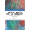 KNYGA Jasmeet Kour Genetically Modified Crops and Food Security