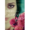 KNYGA Jasmin Darznik Song of a Captive Bird