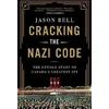KNYGA Jason Bell Cracking the Nazi Code