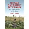 KNYGA Jason K Stearns War That Doesn't Say Its Name