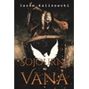 KNYGA Jason Kalinowski Sojourns in Vana