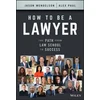 KNYGA Jason Mendelson How to Be a Lawyer