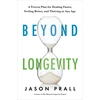 KNYGA Jason Prall Beyond Longevity