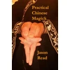 KNYGA Jason Read Practical Chinese Magic