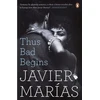 KNYGA Javier Maras Thus Bad Begins