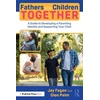 KNYGA Jay Fagan Fathers and Children Together