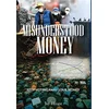 KNYGA Jay Hingst Misunderstood Money