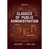 KNYGA Jay M Shafritz Classics of Public Administration