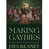 KNYGA Jaya Keaney Making Gaybies