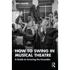 KNYGA Jaye J Elster How to Swing in Musical Theatre