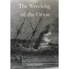 KNYGA Jayne Baldwin Wrecking of the Orion