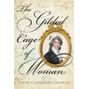 KNYGA Jayne Conway Gilded Cage of Woman