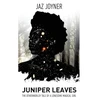 KNYGA Jaz Joyner Juniper Leaves