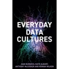KNYGA Jean Burgess Everyday Data Cultures
