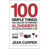 KNYGA Jean Carper 100 Simple Things You Can Do To Prevent Alzheimer's