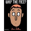 KNYGA Jean Jullien Why The Face?