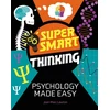 KNYGA Jean Marc Lawton Super Smart Thinking: Psychology Made Easy