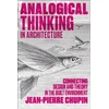 KNYGA Jean Pierre Chupin Analogical Thinking in Architecture