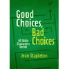 KNYGA Jean Stapleton Good Choices, Bad Choices
