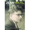 KNYGA Jean Wahl Transcendence and the Concrete