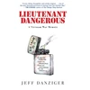 KNYGA Jeff Danziger Lieutenant Dangerous