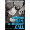 KNYGA Jeff Davidson Common Man, Extraordinary Call – Thriving as the Dad of a Child with Special Needs