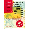 KNYGA Jeff Gomez Zeppelin Over Dayton