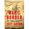 KNYGA Jeff Guinn War on the Border