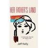 KNYGA Jeff Kelly Her Father's Land