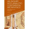 KNYGA Jeffrey A Bell Inquiry into Analytic-Continental Metaphysics