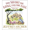 KNYGA Jeffrey Archer Short, The Long and The Tall