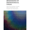 KNYGA Jeffrey Heinz Dimensions of Phonological Stress