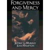 KNYGA Jeffrie G Murphy Forgiveness and Mercy