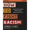 KNYGA Jemar Tisby How to Fight Racism Study Guide