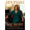 KNYGA Jen Psaki Say More