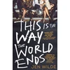 KNYGA Jen Wilde This Is The Way The World Ends