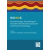 KNYGA Jennifer A Rodrigues IKUWA6. Shared Heritage: Proceedings of the Sixth International Congress for Underwater Archaeology