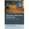KNYGA Jennifer Balint Genocide, State Crime, and the Law